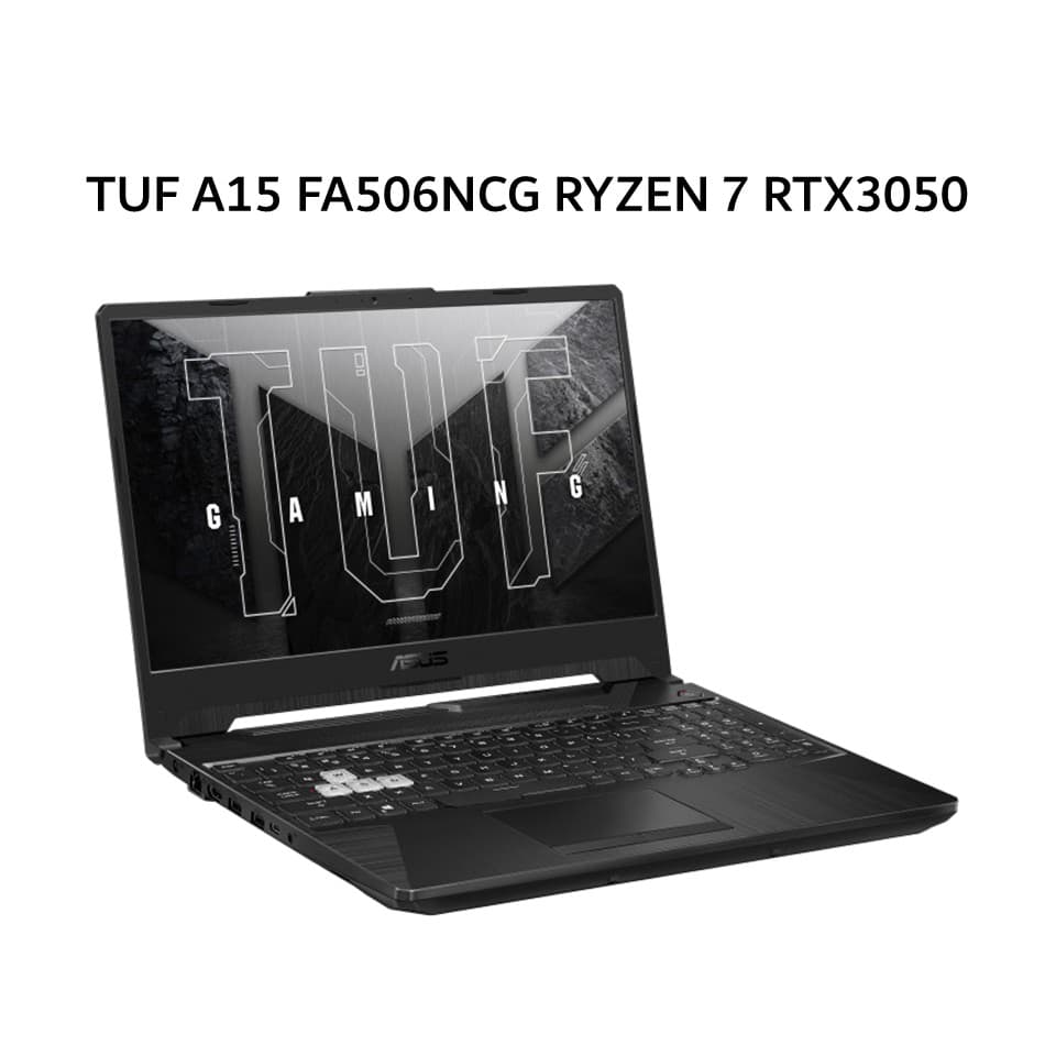 ASUS TUF A15 FA506NCG RYZEN 7 7445HS RTX3050 4GB/ 8GB 512GB W11+OHS+M365B 15.6FHD IPS BLK -R735B1T-HM