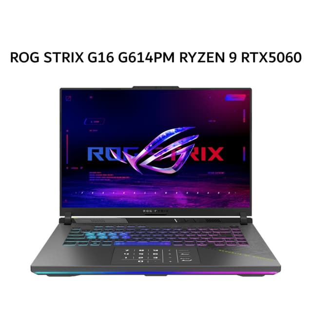 ASUS ROG STRIX G16 G614PM RYZEN 9 8940HX RTX5060 8GB/ 16GB 1TB W11+OHS+M365B 16.OWQXGA 240HZ 100DCIP3 (BOX MOU) GRY -R9N56C6G-HM