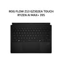 ASUS ROG FLOW Z13 GZ302EA TOUCH RYZEN AI MAX+ 395 32GB 1TB W11+OHS 13.4 2.5K 180HZ PEN 2IN1 BLK -RZA86N6G-HM - Image 3
