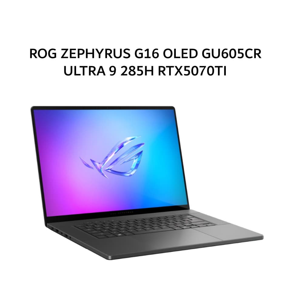 ASUS ROG ZEPHYRUS G16 OLED GU605CR ULTRA 9 285H RTX5070TI 12GB/ 32GB 2TB W11+OHS+M365B 16.0WQXGA 240HZ (BOX MOU) GRY -I9NT7OL6G-HM