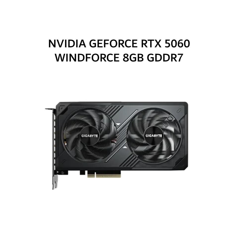GIGABYTE VGA NVIDIA GEFORCE RTX 5060 WINDFORCE 8GB GDDR7 OC 3Y