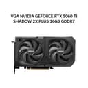 MSI VGA NVIDIA GEFORCE RTX 5060 TI SHADOW 2X PLUS 16GB GDDR7 OC 3Y - Image 1
