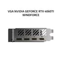 GIGABYTE VGA NVIDIA GEFORCE RTX 4060 TI WINDFORCE 8GB GDDR6 OC 3Y - Image 2