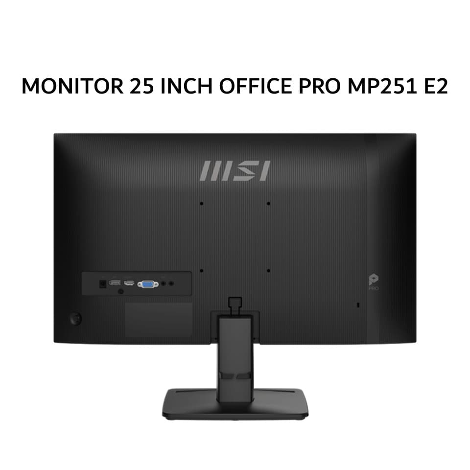 MSI MONITOR 25 INCH OFFICE PRO MP251 E2 IPS FHD 1080P 1MS 120HZ SPEAKER 3Y