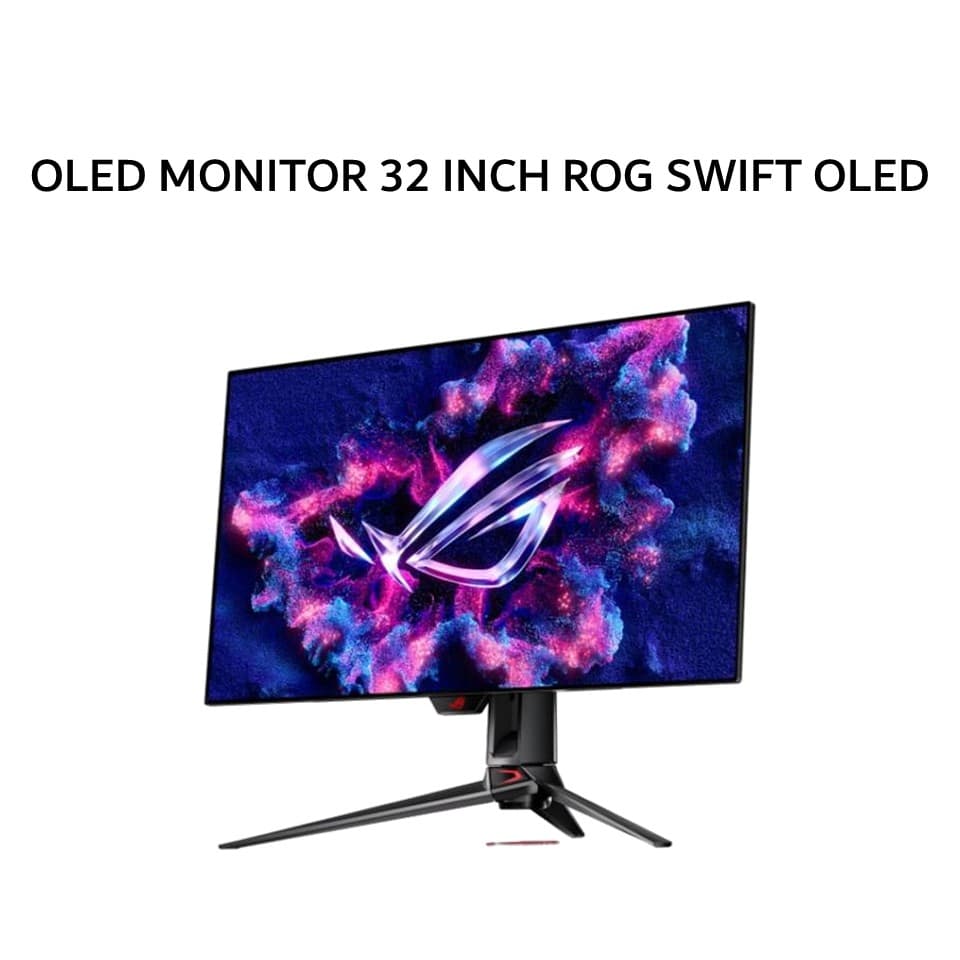 ASUS OLED MONITOR 32 INCH ROG SWIFT OLED PG32UCDP WOLED UHD 4K 2160P 0.03MS 240HZ / FHD 480HZ HDR10 DELTA E2 ERGONOMIC USB-C AI ASSISTANT 3Y