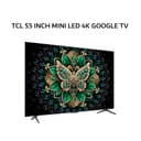 TCL 55 INCH PREMIUM QD MINI LED 4K GOOGLE TV - 55C6K - Image 1