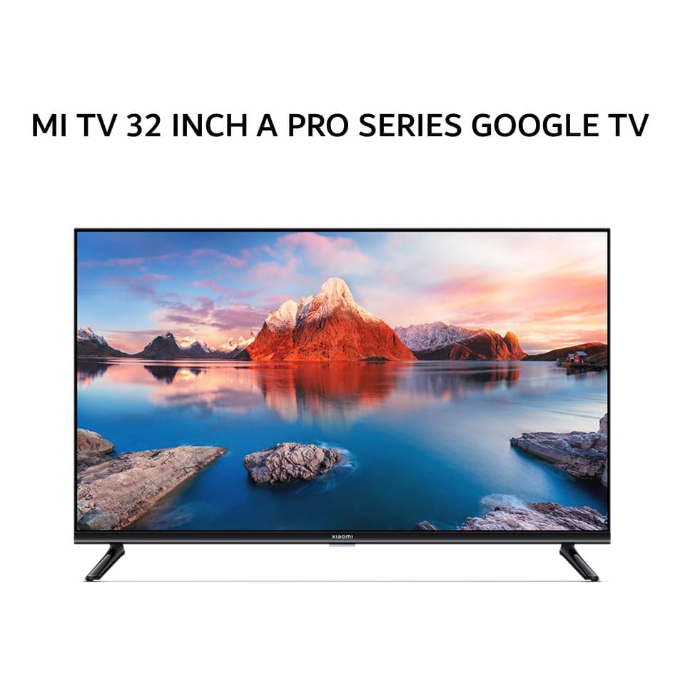 XIAOMI MI TV 32 INCH A PRO SERIES HD GOOGLE TV - L32M8A2ID