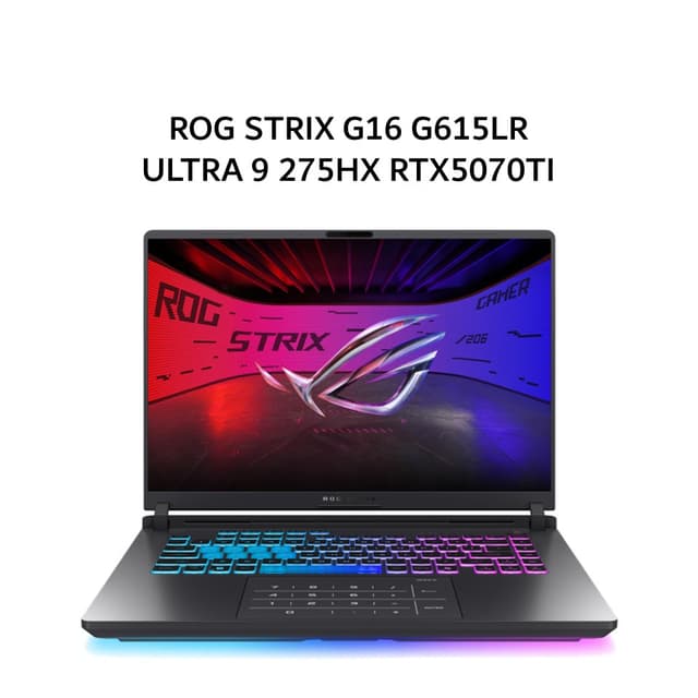 ASUS ROG STRIX G16 G615LR ULTRA 9 275HX RTX5070TI 12GB/ 32GB 2TB W11+OHS 16.0QHD 240HZ (BOX MOU) GRY -I9NT7C6G-HM