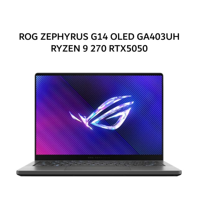 ASUS ROG ZEPHYRUS G14 OLED GA403UH RYZEN 9 270 RTX5050 8GB/ 32GB 1TB W11+OHS+M365B 14.0 NEBULA WQXGA+ 120HZ GRY -R9N55OL6G-HM