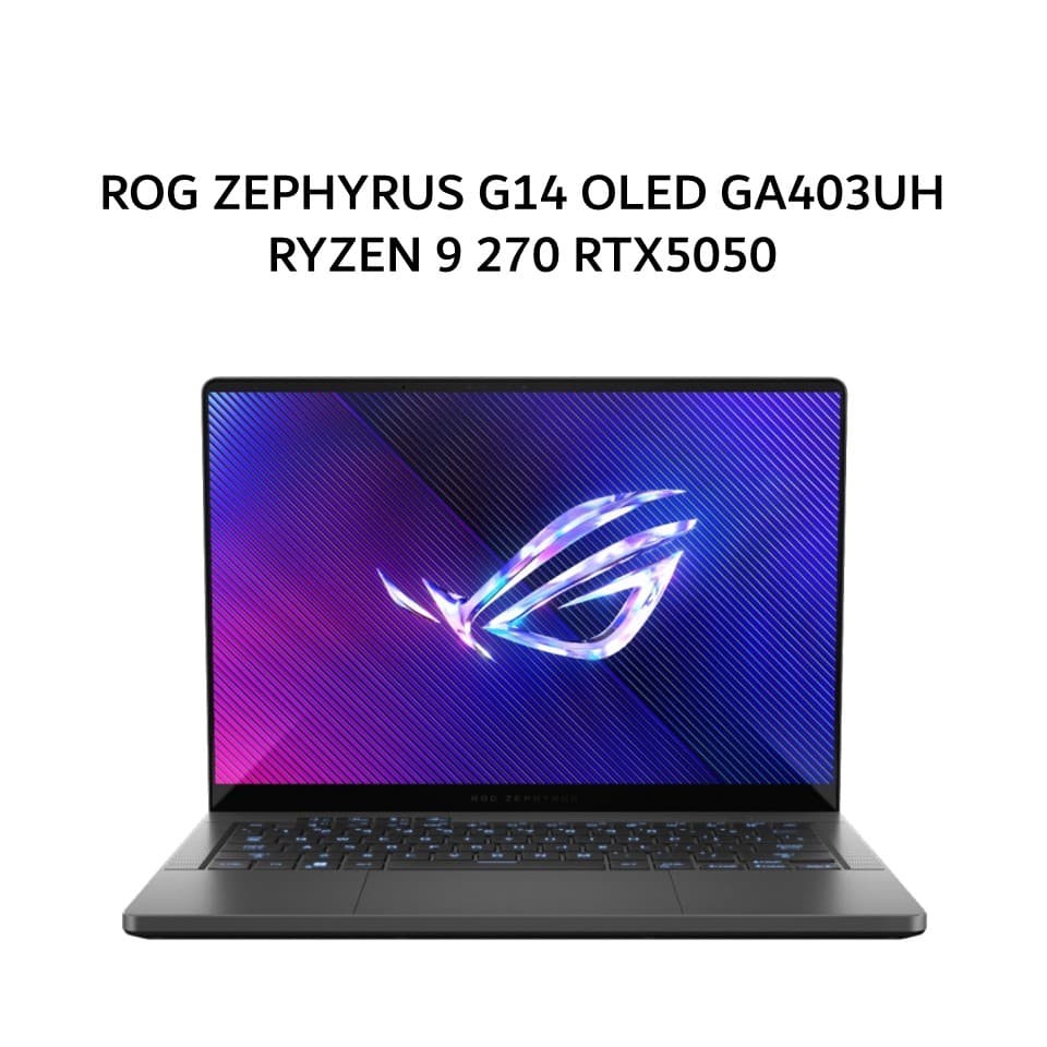 ASUS ROG ZEPHYRUS G14 OLED GA403UH RYZEN 9 270 RTX5050 8GB/ 32GB 1TB W11+OHS+M365B 14.0 NEBULA WQXGA+ 120HZ GRY -R9N55OL6G-HM