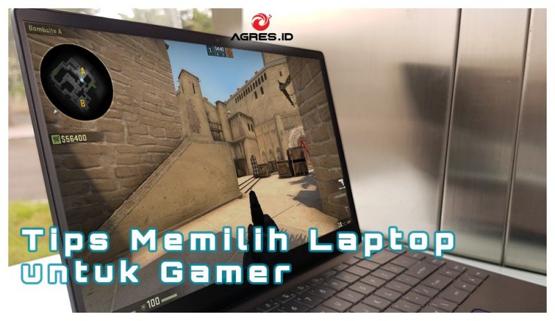 Tips Memilih Laptop untuk Gamer